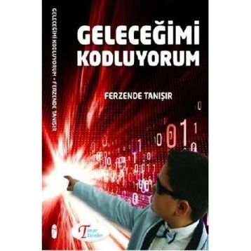 Geleceğimi Kodluyorum - Ferzende Tanışır