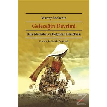 Geleceğin Devrimi - Murray Bookchin