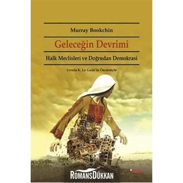 Geleceğin Devrimi - Murray Bookchin