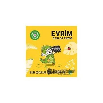 Geleceğin Dâhileri Evrim - Carlos Pazos