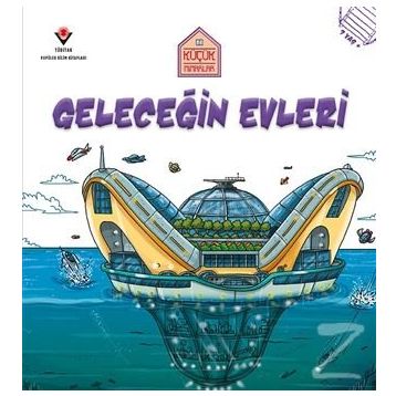 Geleceğin Evleri - Küçük Mimarlar / Saranne Taylor
