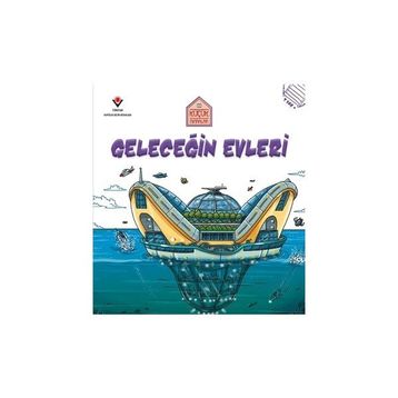 Geleceğin Evleri - Küçük Mimarlar / Saranne Taylor