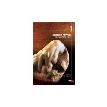 Geleceğin Havva'sı - Villiers de I`Isle-Adam