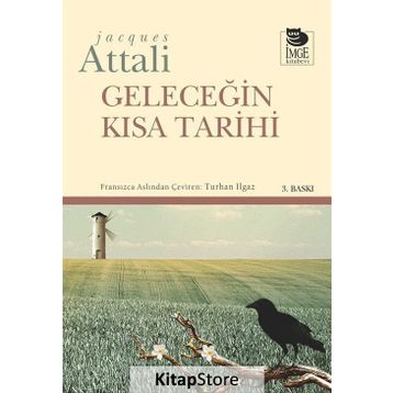 GELECEĞIN KISA TARIHI - JACQUES ATTALI