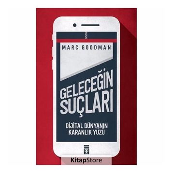 Geleceğin Suçları - Marc Goodman