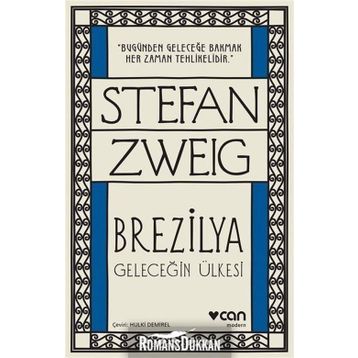 Geleceğin Ülkesi Stefan Zweig