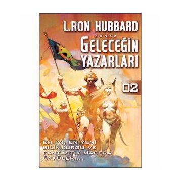 GELECEĞİN YAZARLARI 2 - L.RON HUBBARD
