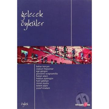 GELECEK ÖYKÜLER - KOLEKTIF