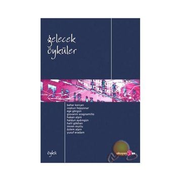 GELECEK ÖYKÜLER - KOLEKTIF