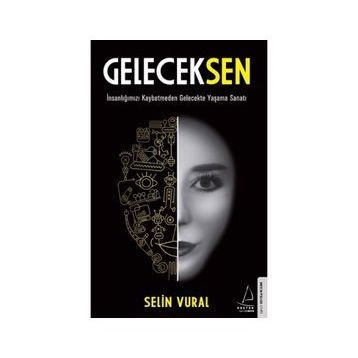 Gelecek Sen - Selin Vural