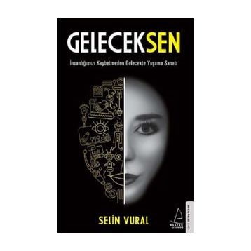 Gelecek Sen - Selin Vural