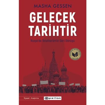 Gelecek Tarihtir Epsilon Yayınevi