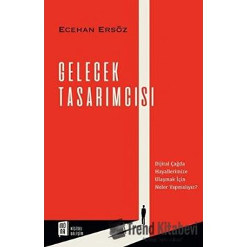 Gelecek Tasarımcısı - Ecehan Ersöz