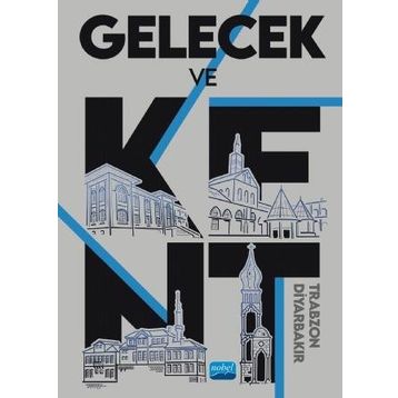 Gelecek ve Kent - Nobel Yayınevi