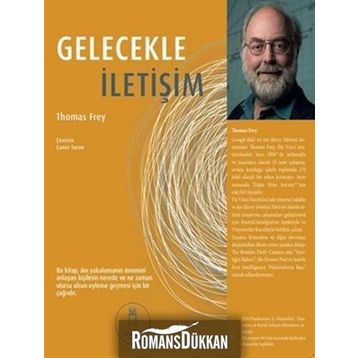 Gelecekle İletişim - Thomas Frey