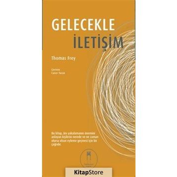 Gelecekle İletişim - Thomas Frey