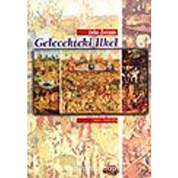 Gelecekteki İlkel - John Zerzan