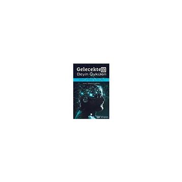 Gelecekten Beyin Öyküleri Tuti Kitap