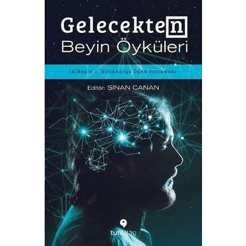 Gelecekten Beyin Öyküleri Tuti Kitap