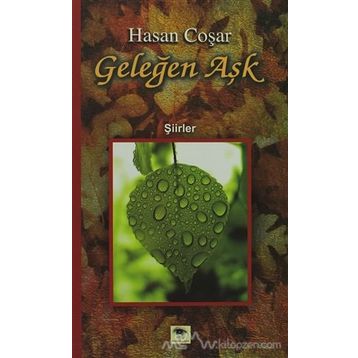 Geleğen Aşk - Hasan Coşar