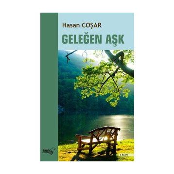 Geleğen Aşk - Hasan Coşar