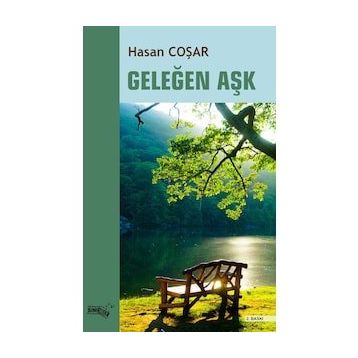 Geleğen Aşk - Hasan Coşar