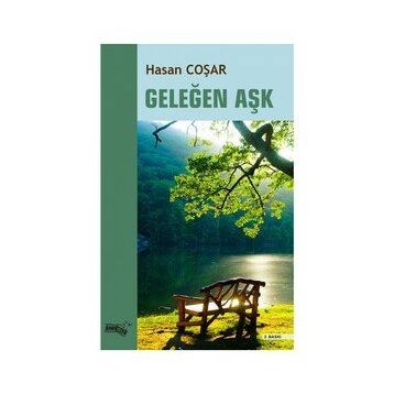 Geleğen Aşk - Hasan Coşar