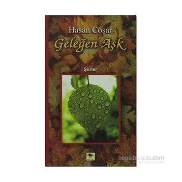 Geleğen Aşk - Hasan Coşar