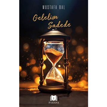 Gelelim Sadede Parana Yayınları