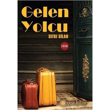 GELEN YOLCU - SITKI SILAH