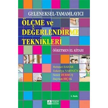 GELENEKSEL ALTERNATIF ÖLÇME VE DEĞERLENDİRME ÖĞRETMEN EL KİTABI - KOLEKTIF