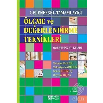 GELENEKSEL ALTERNATIF ÖLÇME VE DEĞERLENDİRME ÖĞRETMEN EL KİTABI - KOLEKTIF