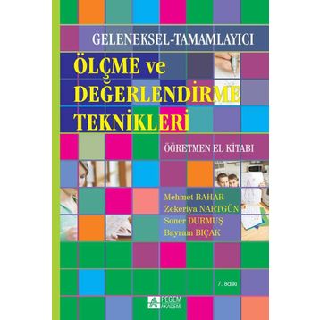 GELENEKSEL ALTERNATIF ÖLÇME VE DEĞERLENDİRME ÖĞRETMEN EL KİTABI - KOLEKTIF