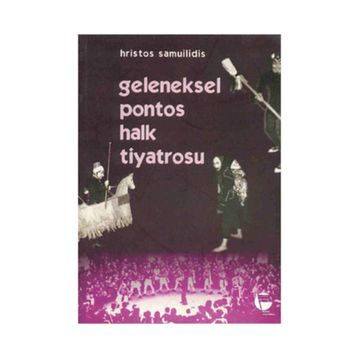 GELENEKSEL PONTOS HALK TIYATROSU - HRISTOS SAMUILIDIS