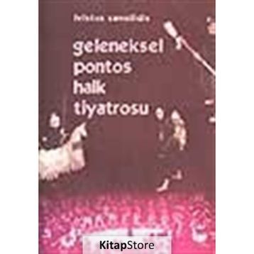 GELENEKSEL PONTOS HALK TIYATROSU - HRISTOS SAMUILIDIS