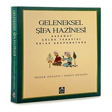 Geleneksel Şifa Hazinesi Özgür Düzgün