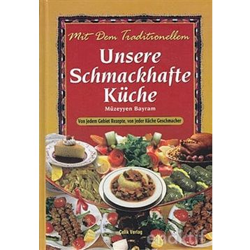 GELENEKSEL TADIYLA LEZZET SOFRAMIZ - MÜZEYYEN BAYRAM (ISBN:9789759199623)