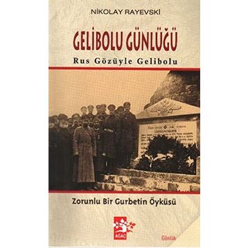 GELIBOLU GÜNLÜĞÜ - NIKOLAY RAYEVSKI