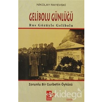 GELIBOLU GÜNLÜĞÜ - NIKOLAY RAYEVSKI