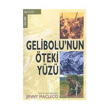 Gelibolu’nun Öteki Yüzü - Jenny Macleod