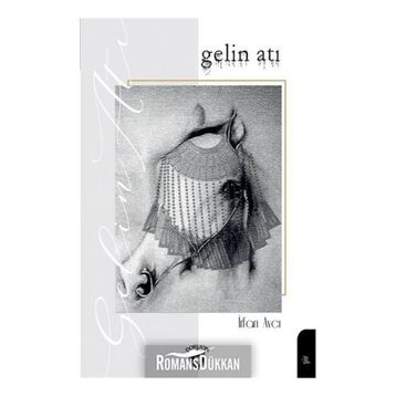 Gelin Atı - İrfan Avcı