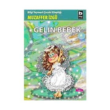 GELIN BEBEK - GENEL