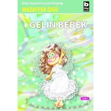 Gelin Bebek - Muzaffer İzgü