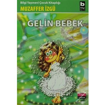 Gelin Bebek - Muzaffer İzgü