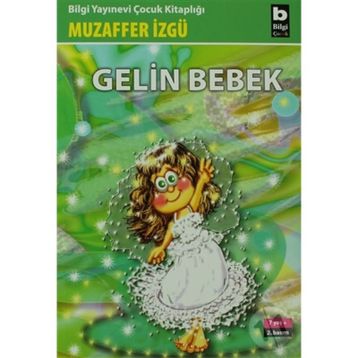 Gelin Bebek - Muzaffer İzgü