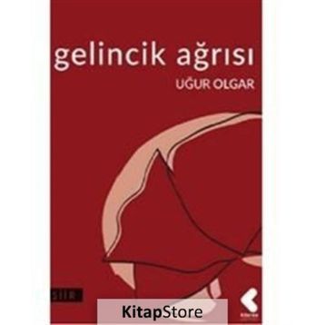 Gelincik Ağrısı - Uğur Olgar
