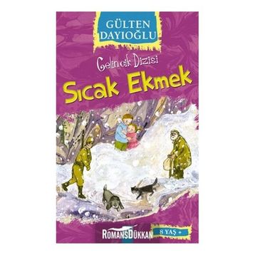 Gelincik Dizisi - Sıcak Ekmek - Gülten Dayıoğlu