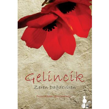 Gelincik - Eylül Ayşe Çördük