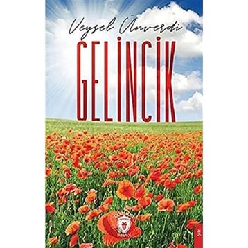 Gelincik - Eylül Ayşe Çördük