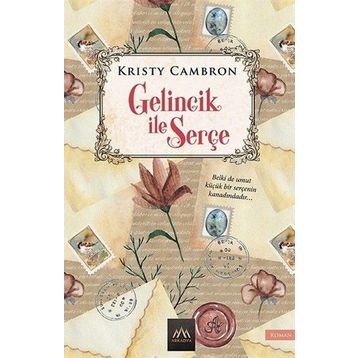 Gelincik ile Serçe - Kristy Cambron